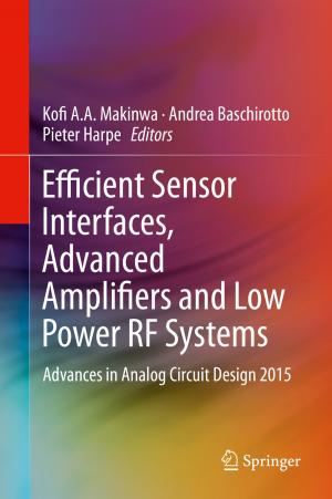 Cover of the book Efficient Sensor Interfaces, Advanced Amplifiers and Low Power RF Systems by Ronald J. Fisher