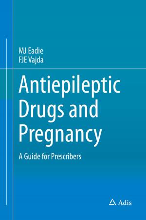 Cover of the book Antiepileptic Drugs and Pregnancy by Dipanjan Nandi, K. Sreenivasa Rao