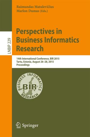 Cover of the book Perspectives in Business Informatics Research by Antonio Avilés, Yolanda  Moreno, Manuel González, Jesús M.F. Castillo, Félix Cabello Sánchez