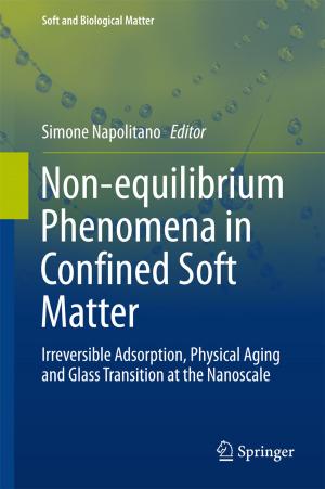 Cover of the book Non-equilibrium Phenomena in Confined Soft Matter by Chadwick F Alger