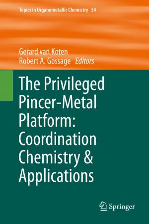 Cover of the book The Privileged Pincer-Metal Platform: Coordination Chemistry & Applications by Marin Marin, Andreas Öchsner