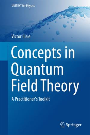 Cover of the book Concepts in Quantum Field Theory by Frank Hartmann