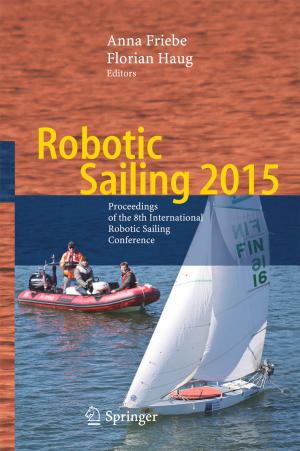 Cover of the book Robotic Sailing 2015 by Avraham Mayevsky
