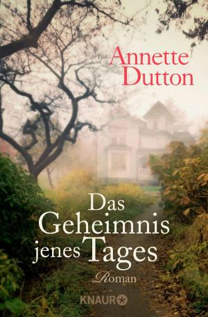 Cover of the book Das Geheimnis jenes Tages by Tina Brown