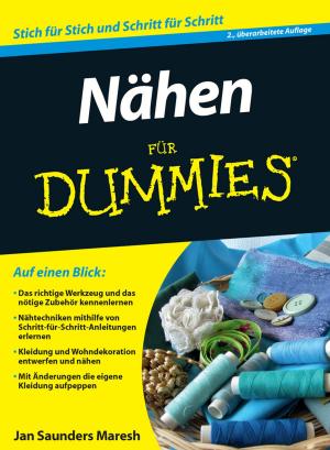 Cover of the book Nähen für Dummies by Jie Yang