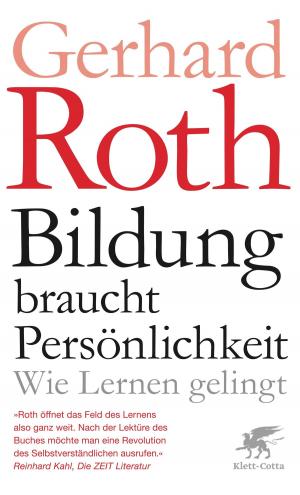 Book cover of Bildung braucht Persönlichkeit