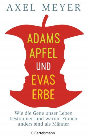 Cover of the book Adams Apfel und Evas Erbe by Wolfgang Schäuble