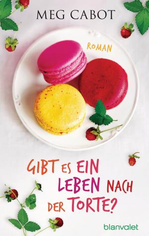 bigCover of the book Gibt es ein Leben nach der Torte? by 