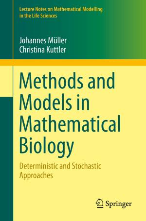 Cover of the book Methods and Models in Mathematical Biology by Tomas Bohinc