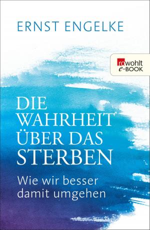 Cover of the book Die Wahrheit über das Sterben by Siri Hustvedt
