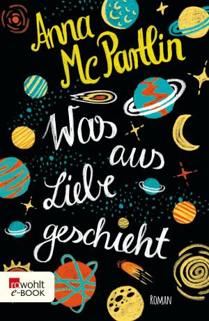 Cover of the book Was aus Liebe geschieht by Sven Amtsberg
