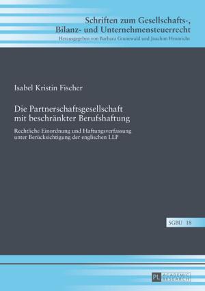 Cover of the book Die Partnerschaftsgesellschaft mit beschraenkter Berufshaftung by Sven Schulze