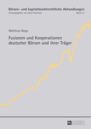 Cover of the book Fusionen und Kooperationen deutscher Boersen und ihrer Traeger by Jan Winiecki