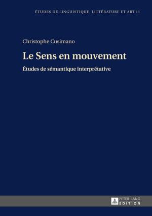 Cover of the book Le Sens en mouvement by Cécilia Bernez