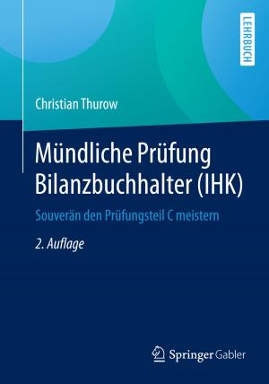 Cover of the book Mündliche Prüfung Bilanzbuchhalter (IHK) by Marcel Helbig, Thorsten Schneider