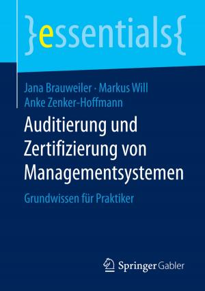 Cover of the book Auditierung und Zertifizierung von Managementsystemen by Thomas Egner