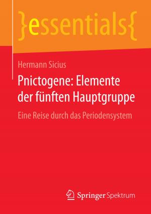 Cover of the book Pnictogene: Elemente der fünften Hauptgruppe by Bettina Berg