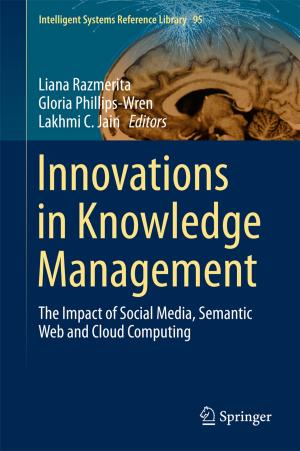 Cover of the book Innovations in Knowledge Management by Dean Goodman, Salvatore Piro
