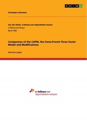 Cover of the book Comparison of the CAPM, the Fama-French Three Factor Model and Modifications by David Federhen
