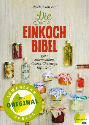 Cover of the book Die Einkoch-Bibel by Karin Longariva