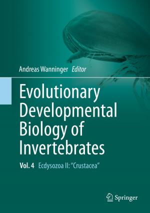 Cover of the book Evolutionary Developmental Biology of Invertebrates 4 by 