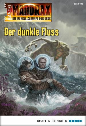 Cover of the book Maddrax - Folge 406 by Natalie Rabengut