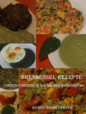 Cover of the book Brennessel-Rezepte by Dave Preston