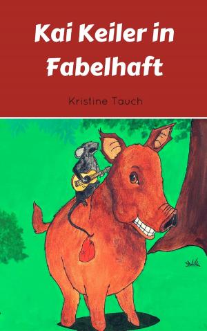 Book cover of Kai Keiler in Fabelhaft