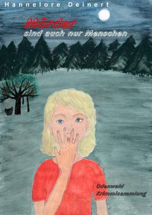 Cover of the book Mörder sind auch nur Menschen by Katrin Kleebach