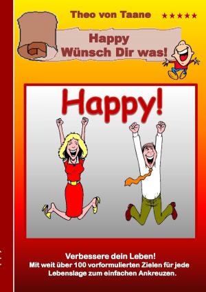 Cover of the book Happy - Wünsch Dir was! by Nitra Rethu, Jurij E. Risticz, Gila Dietrich-Enders