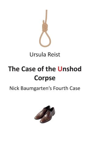 Cover of the book The Case of the Unshod Corpse by Z.Z. Rox Orpo