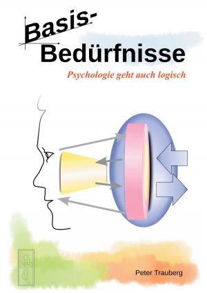 Cover of the book Basisbedürfnisse by Jeanne-Marie Delly