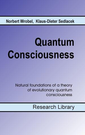 Cover of the book Quantum Consciousness by Manfred Jente
