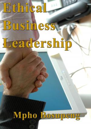 Cover of the book Ethical Business Leadership by Romit Deb