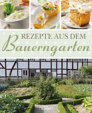 Cover of Rezepte aus dem Bauerngarten
