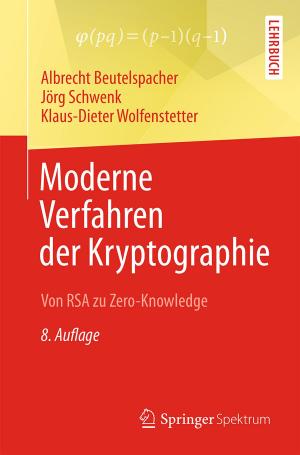 Cover of the book Moderne Verfahren der Kryptographie by Astrid Lorenz, Verena Frick, Werner Reutter, Andreas Anter, Hendrik Träger