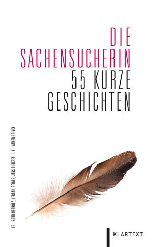 Cover of the book Die Sachensucherin by Paul-Josef Raue