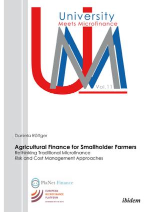 Cover of the book Agricultural Finance for Smallholder Farmers by Yvonne Weber, Gabriele Berkenbusch, Katharina von Helmolt