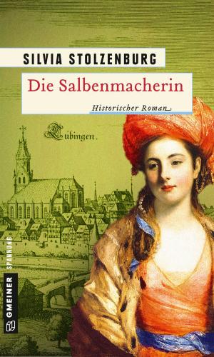 Cover of the book Die Salbenmacherin by Manfred Baumann