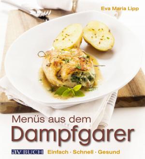 Book cover of Menüs aus dem Dampfgarer