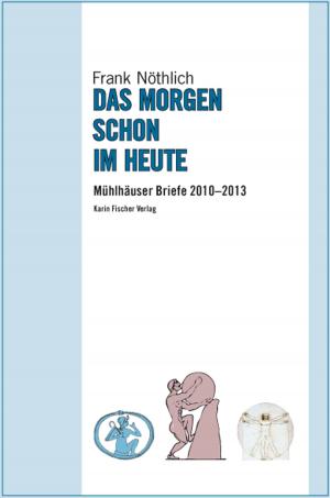 Cover of the book Unsere Welt - Das Morgen schon im Heute by Paolino Campus