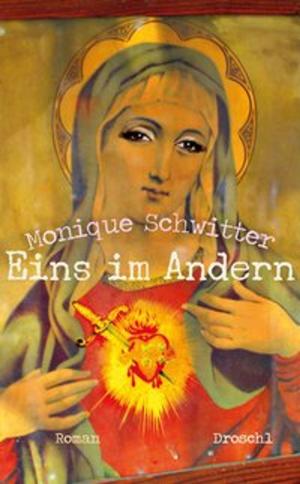 Cover of the book Eins im Andern by Andreas Unterweger