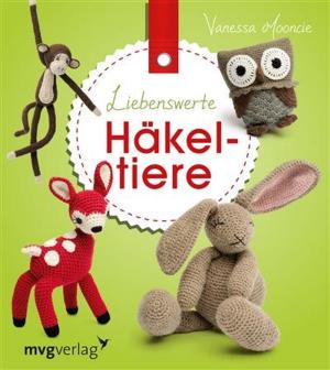 Cover of the book Liebenswerte Häkeltiere by Sylvie Rasch