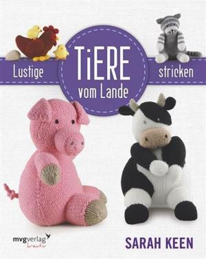 Cover of the book Lustige Tiere vom Lande stricken by Manfred Hassebrauck