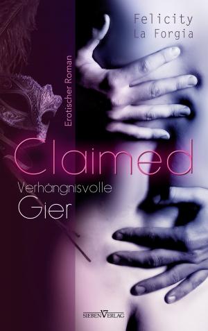 Cover of the book Claimed by Ronja Weisz