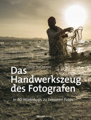 Cover of the book Das Handwerkszeug des Fotografen by Peter Untermaierhofer