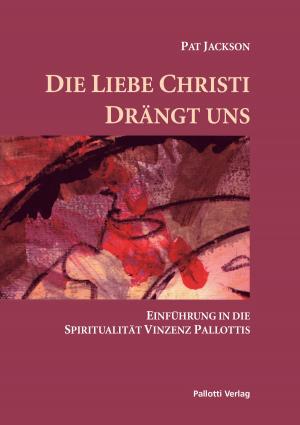 Cover of the book Die Liebe Christi drängt uns by Klaus Schäfer