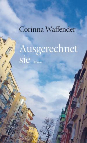 Cover of the book Ausgerechnet sie by Kate Christie