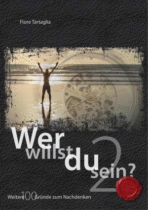 Book cover of Wer willst du sein? 2