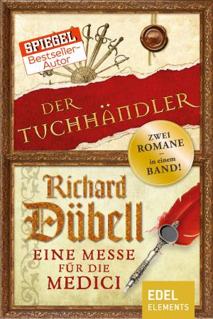Cover of the book Der Tuchhändler / Eine Messe für die Medici by Rebecca Maly